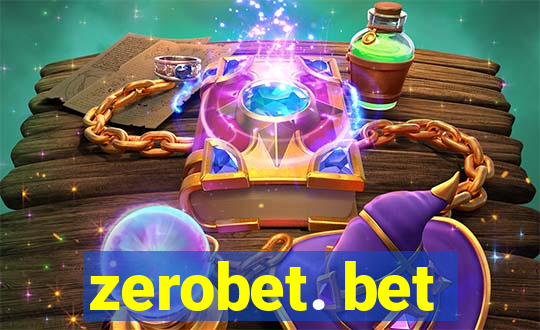 zerobet. bet